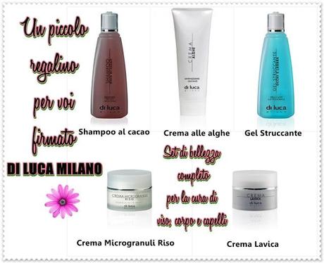 *Beauty-gift* Vinci un set di bellezza firmato Di Luca Milano