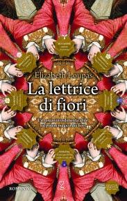 Recensione: La Lettrice di Fiori di Elizabeth Loupas