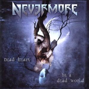 Nevermore – Dead heart in a dead world (2001)