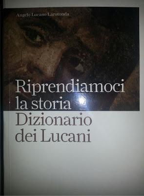 Finalmente è arrivato... il Dizionario dei Lucani