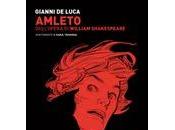 Amleto Romeo Giulietta ritorno Gianni Luca libreria