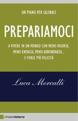 Prepariamoci, Luca Mercalli