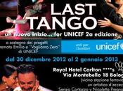 Last Tango 2012-2013 Bologna Milonga l’Unicef. Cercarsi ballerini volontari