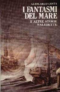 [Recensione] I fantasmi del mare e altre storie maledette di Giancarlo Costa #