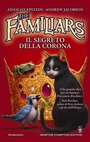 Esce oggi: The Familiars. Il segreto della corona