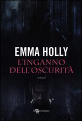 Pensieri e riflessioni sulla Trilogia dell’Oscurità, ovvero le Edmund Fitz Clare Chronicles  di Emma Holly