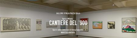 Milano Cantiere del '900 Gallerie d’Italia