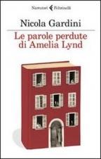 LE PAROLE PERDUTE DI AMELIA LYND - di Nicola Gardini