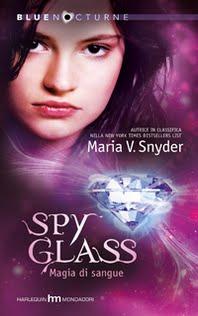 Spy Glass, Magia di sangue