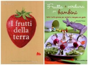 FARE CONOSCERE (E AMARE) FRUTTA E VERDURA AI BAMBINI