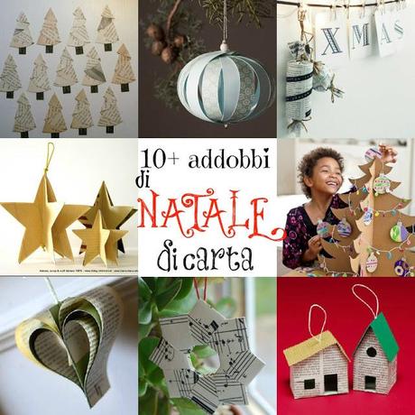 10+ Abbobbi di Natale e Decorazioni Fai da Te – Riuso Creativo della Carta