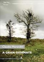 A gran giornate - Claudio Morandini