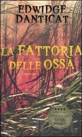 La fattoria delle ossa, Edwige Danticat