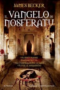 James Becker: Il Vangelo Di Nosferatu