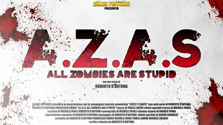 Azas All zombies are stupid