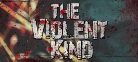 The Violent Kind (2010)