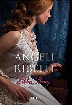 Recensione: Angeli Ribelli