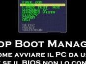 Plop Boot Manager: come avviare anche BIOS consente