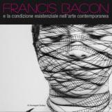 Francis Bacon in mostra alla Strozzina di Firenze