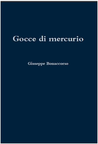 “Gocce di mercurio” – Giuseppe Bonaccorso