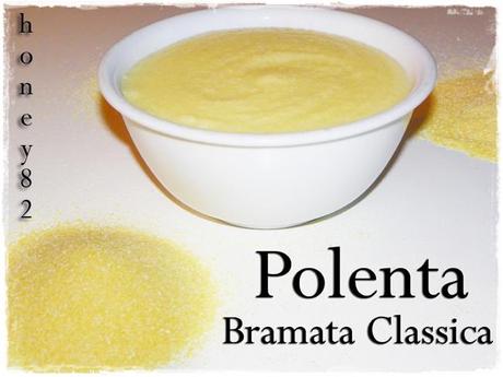 POLENTA BRAMATA CLASSICA