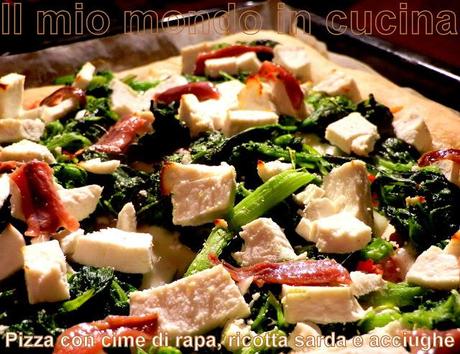 PIZZA CON RICOTTA SARDA SALATA, CIME DI RAPA E ACCIUGHE SOTTOLIO