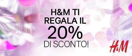 H&M; Coupon del 20% di sconto!