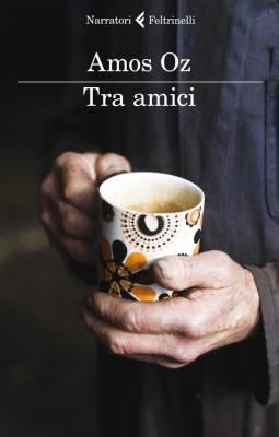 RACCONTAMI (11) – “Tra amici” di Amos Oz