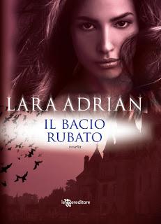 Le letture di Emy - Recensione: “Il Bacio Rubato” di Lara Adrian