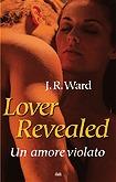 La Confraternita del Pugnale Nero – J. R. Ward [Lover Unleashed - Un amore irresistibile]