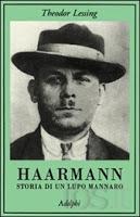 Haarmann - Storia di un lupo mannaro