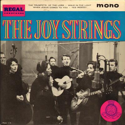 THE JOYSTRINGS - THE TRUMPETS OF LORD/WALK IN THE LIGHT/WHEN JESUS COMES TO YOU/YES INDEED! (1964)