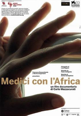 Medici con l'Africa - Carlo Mazzacurati (2012)