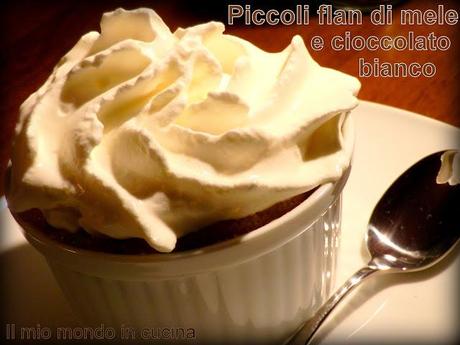 PICCOLI FLAN DI MELE E CIOCCOLATO BIANCO