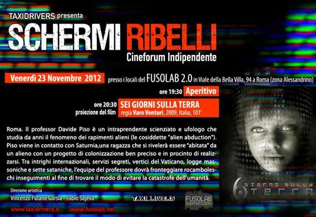 Schermi Ribelli presenta “6 giorni sulla Terra”: venerdì 23 novembre al Fusolab!