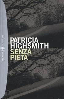 Recensione, Senza Pietà di Patricia Highsmith