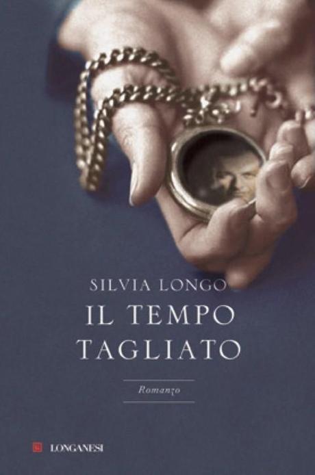 IL TEMPO TAGLIATO - di Silvia Longo