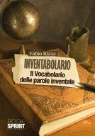 [Segnalazione] Inventabolario: il vocabolario delle parole inventate