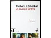 divorzio tardivo Abraham Yehoshua