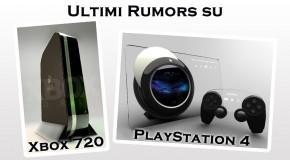 Ultimi rumors su Xbox 720 e PlayStation 4