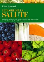 Letture: Mangia sano, mangia colorato...