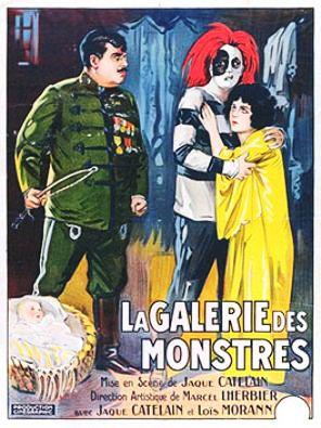 La Galerie des Monstres – Jaque Catelain (1924)