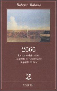 2666 di Roberto Bolaño. 1. La parte dei critici