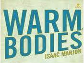 Segnalazione: Warm Bodies Isaac Marion