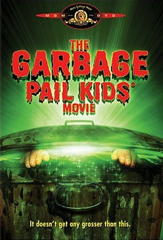 The Garbage Pail Kids Movie