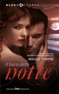 IL BACIO DELLA NOTTE (Blue Twilight) di Maggie Shayne