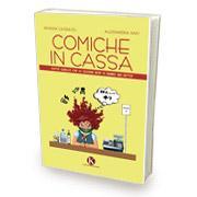 Pubblicato il libro “Comiche in cassa” di Catenuto Patrizia e Raiti Alessandra Pubblicato il libro “Comiche in cassa” di Catenuto Patrizia e Raiti Alessandra