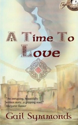 book cover of   A Time to Love   by  Gail Symmonds