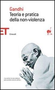 [Libri] Gandhi – Teoria e pratica della non-violenza