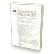 Antropologia della salute – numero 1 Antropologia della salute – numero 1
